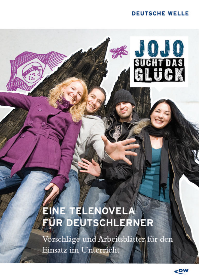 Jojo sucht das Glück - Deutsche Welle